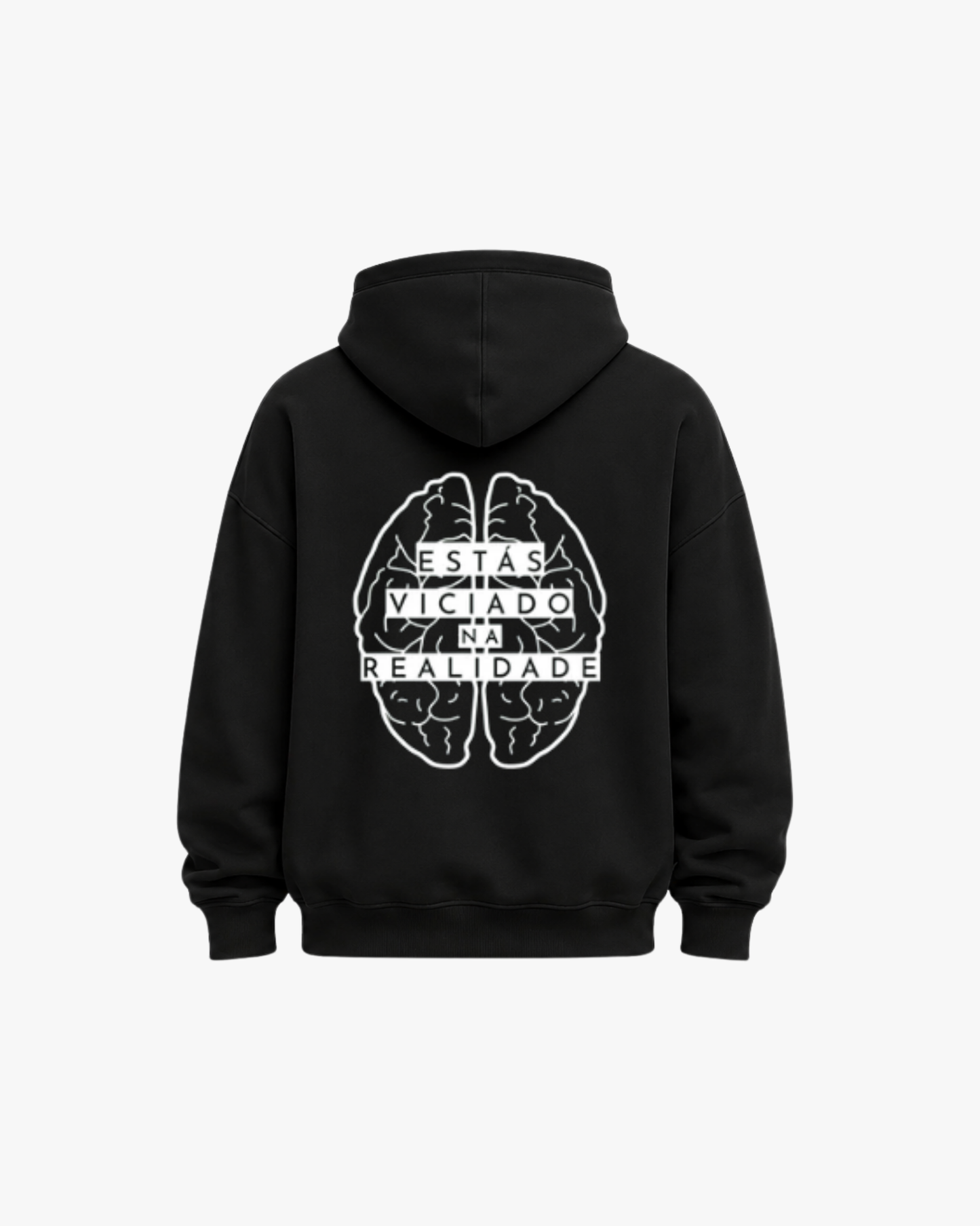 VICIADO NA REALIDADE HOODIE