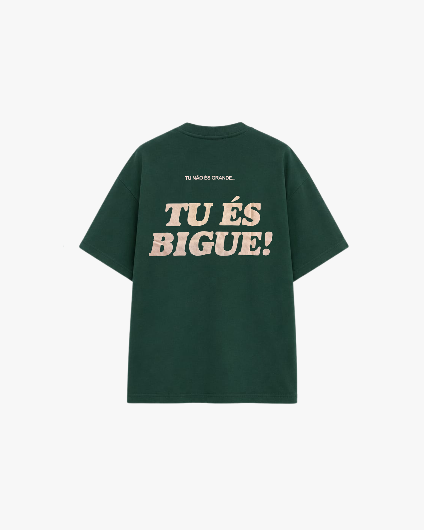 T-SHIRT TU ÉS BIG! - JJBóçe
